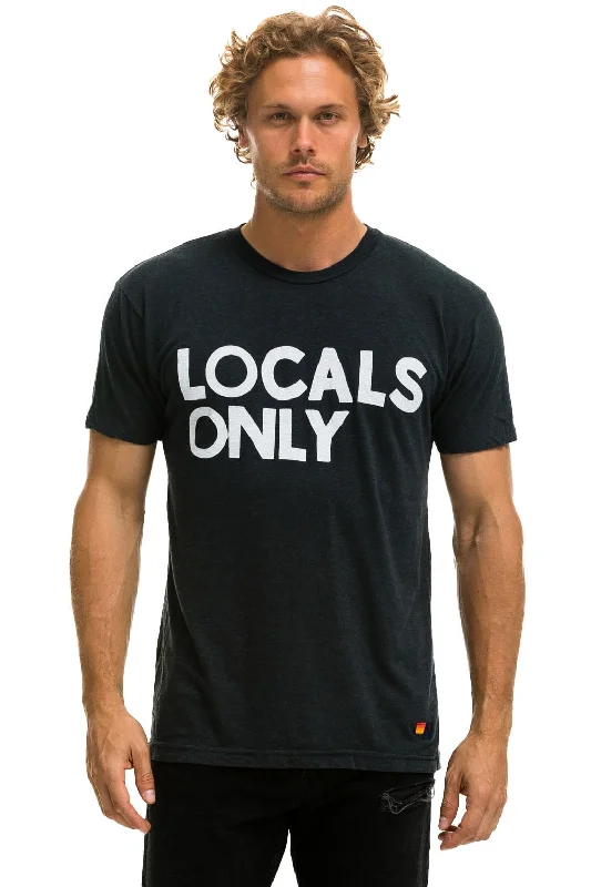 LOCALS ONLY TEE - CHARCOAL