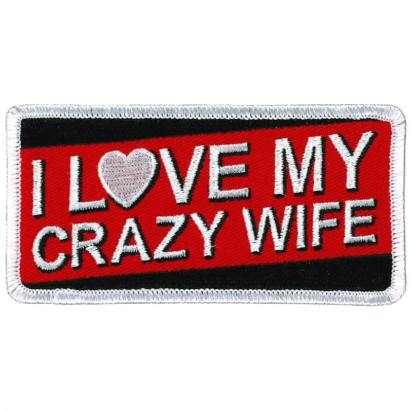 Hot Leathers I Love My Crazy Wife Patch PPL9920