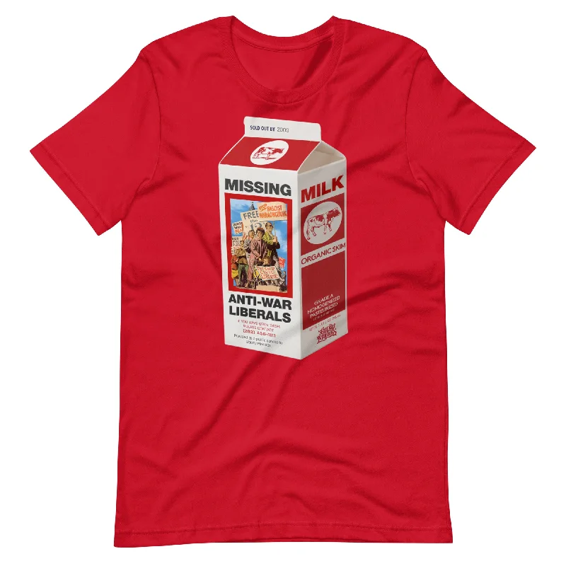 Missing Anti-War Liberals On Milk Carton T-Shirt