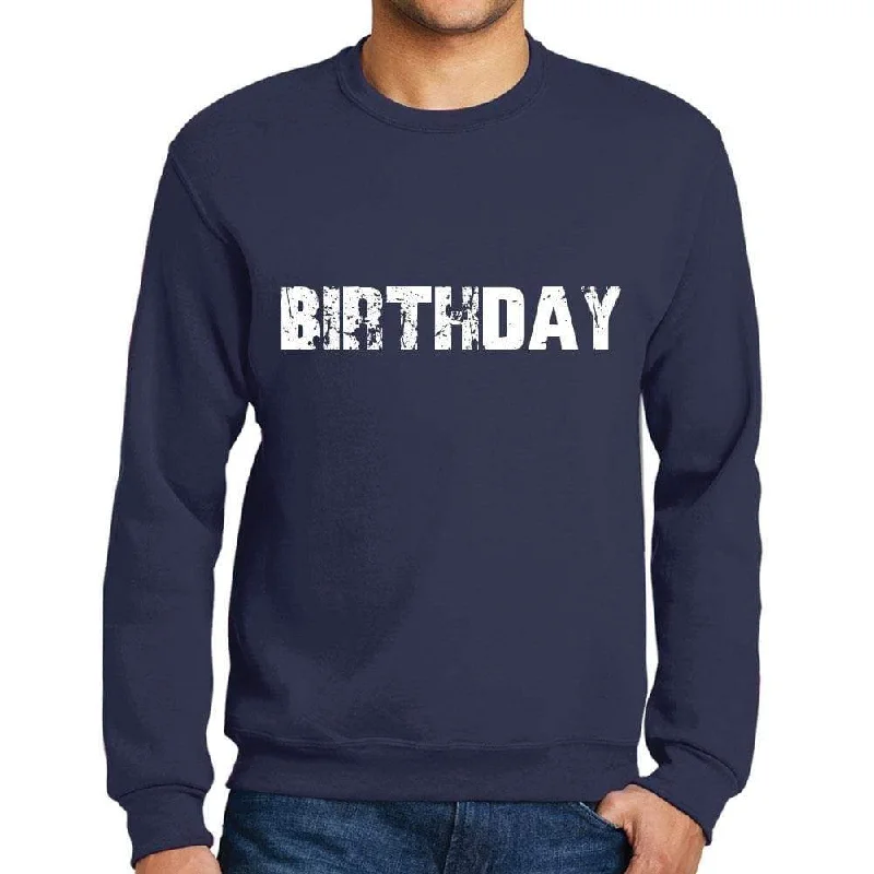 Men's Printed Graphic Sweatshirt Popular Words BIRTHDAY French Navy