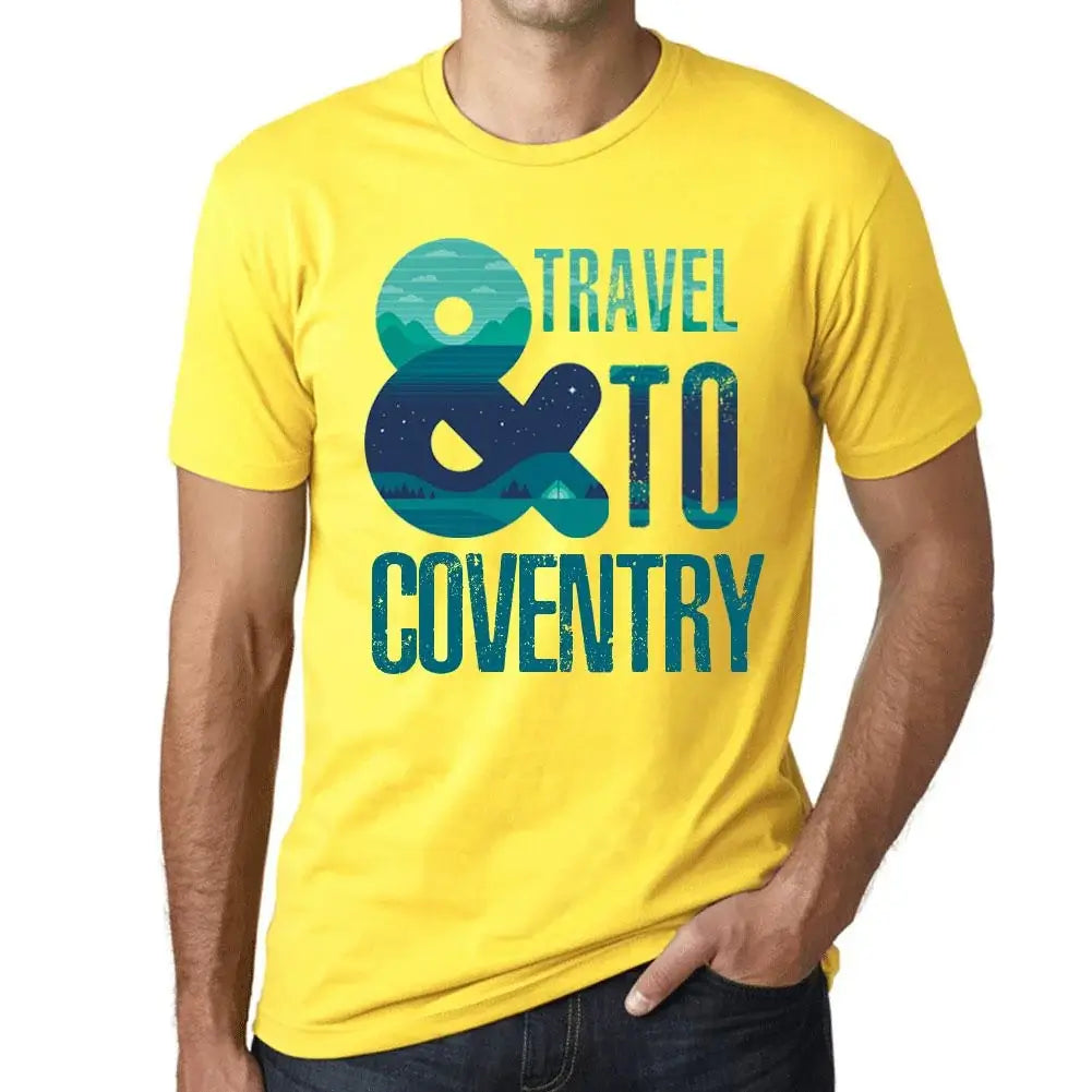 Men's Graphic T-Shirt And Travel To Coventry Eco-Friendly Limited Edition Short Sleeve Tee-Shirt Vintage Birthday Gift Novelty