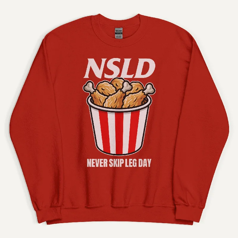 Never Skip Leg Day Drumsticks Sweatshirt